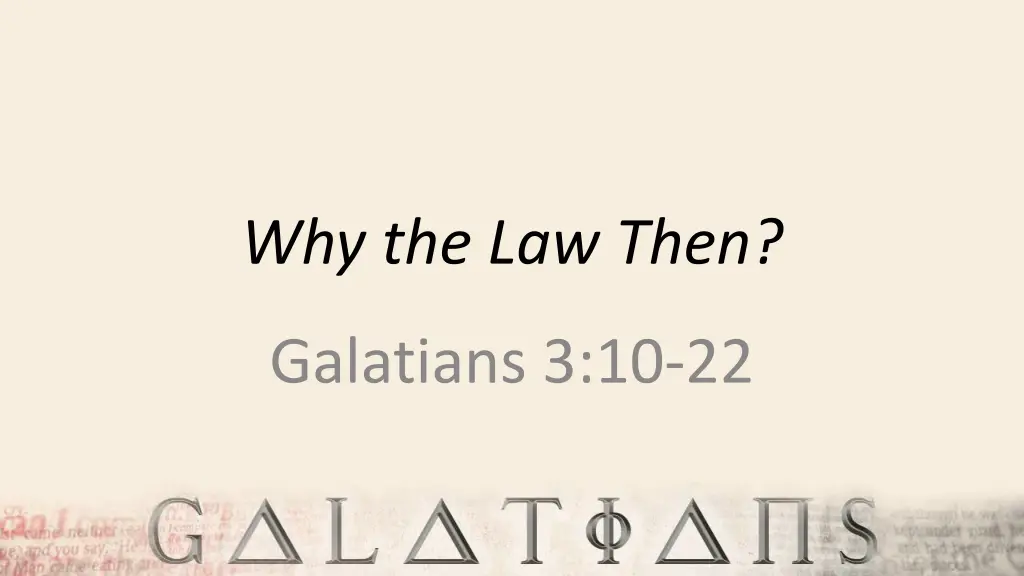 why the law then