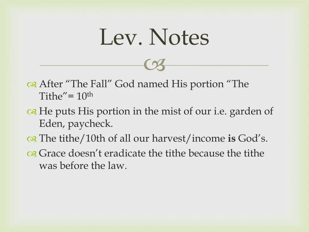 lev notes