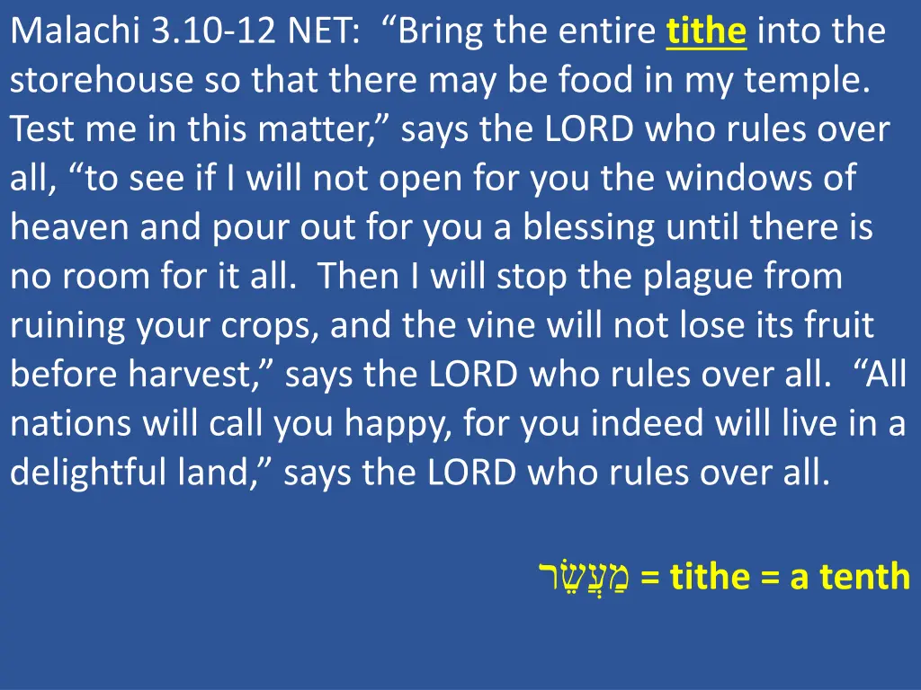 malachi 3 10 12 net bring the entire tithe into