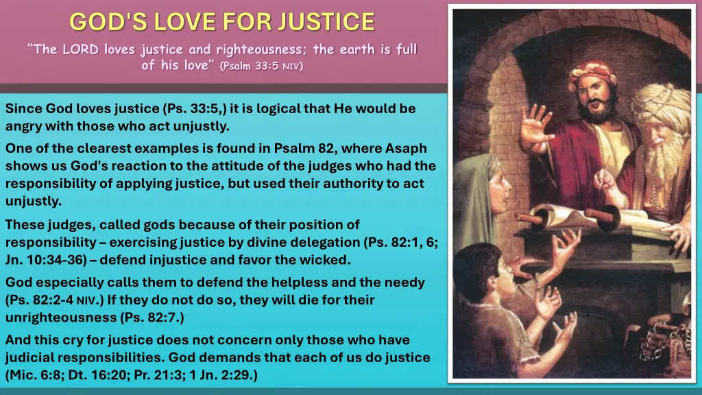 the lord loves justice and righteousness