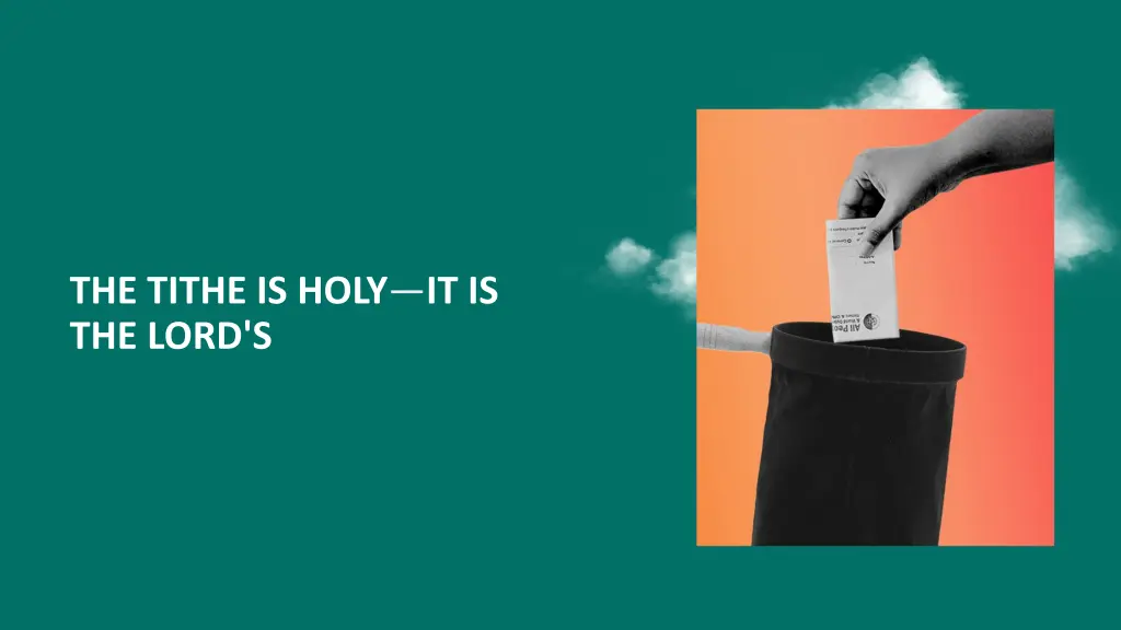 the tithe is holy it is the lord s