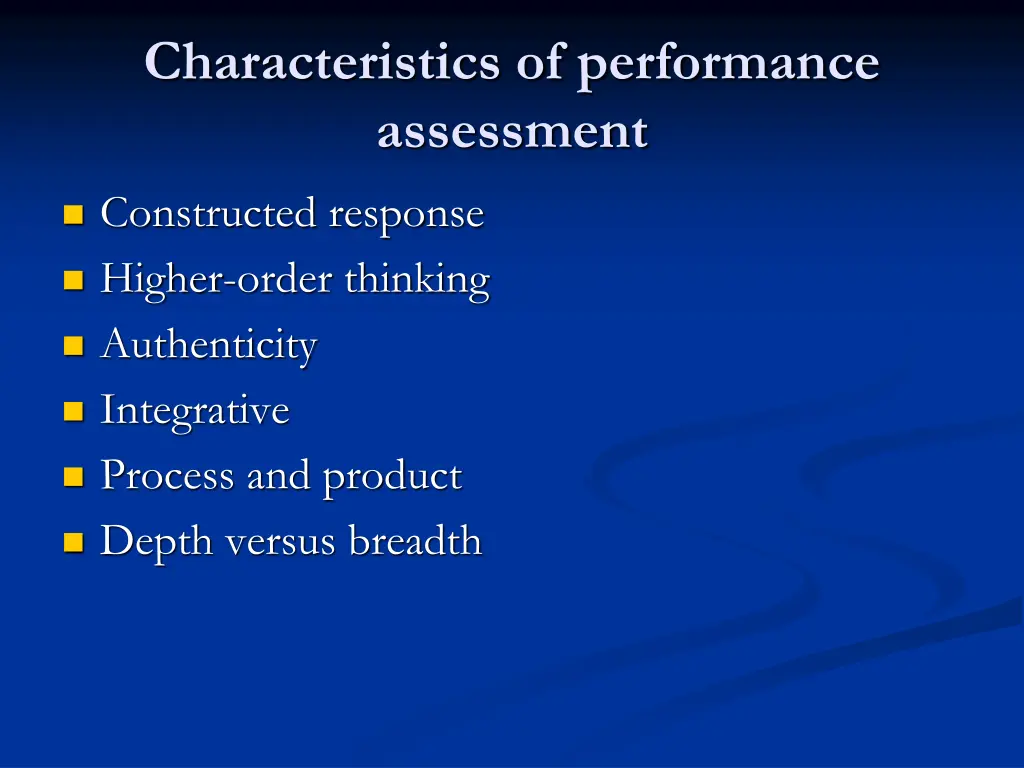 characteristics of performance assessment