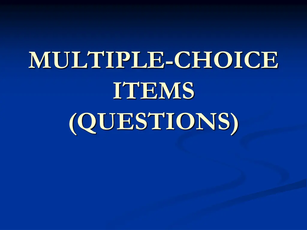 multiple choice items questions