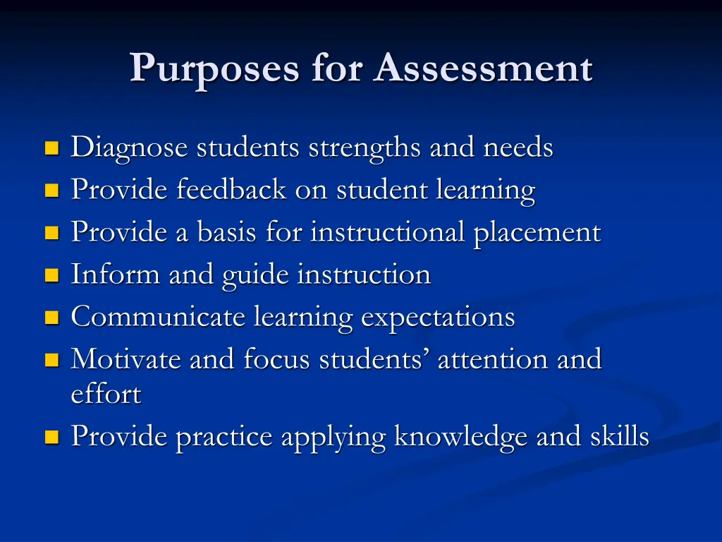 purposes for assessment