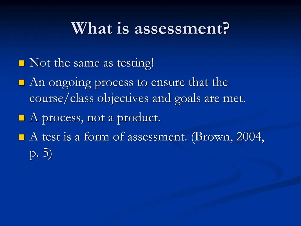 what is assessment