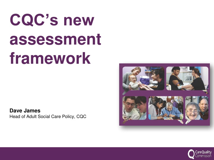 cqc s new assessment framework