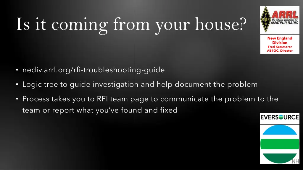 is it coming from your house