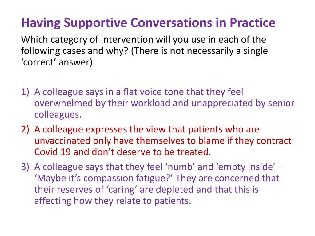 having supportive conversations in practice which