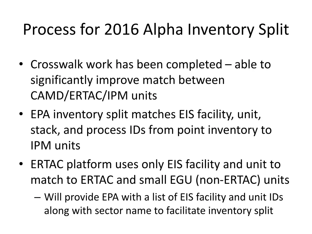 process for 2016 alpha inventory split