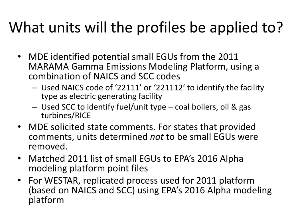 what units will the profiles be applied to