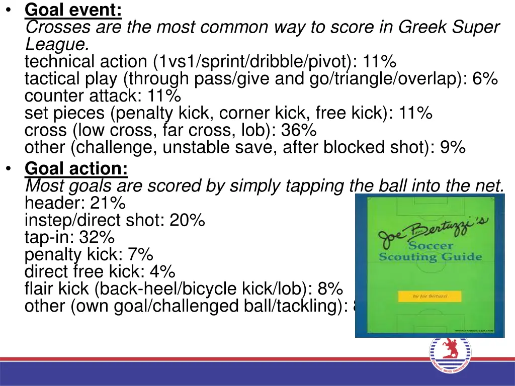 goal event crosses are the most common