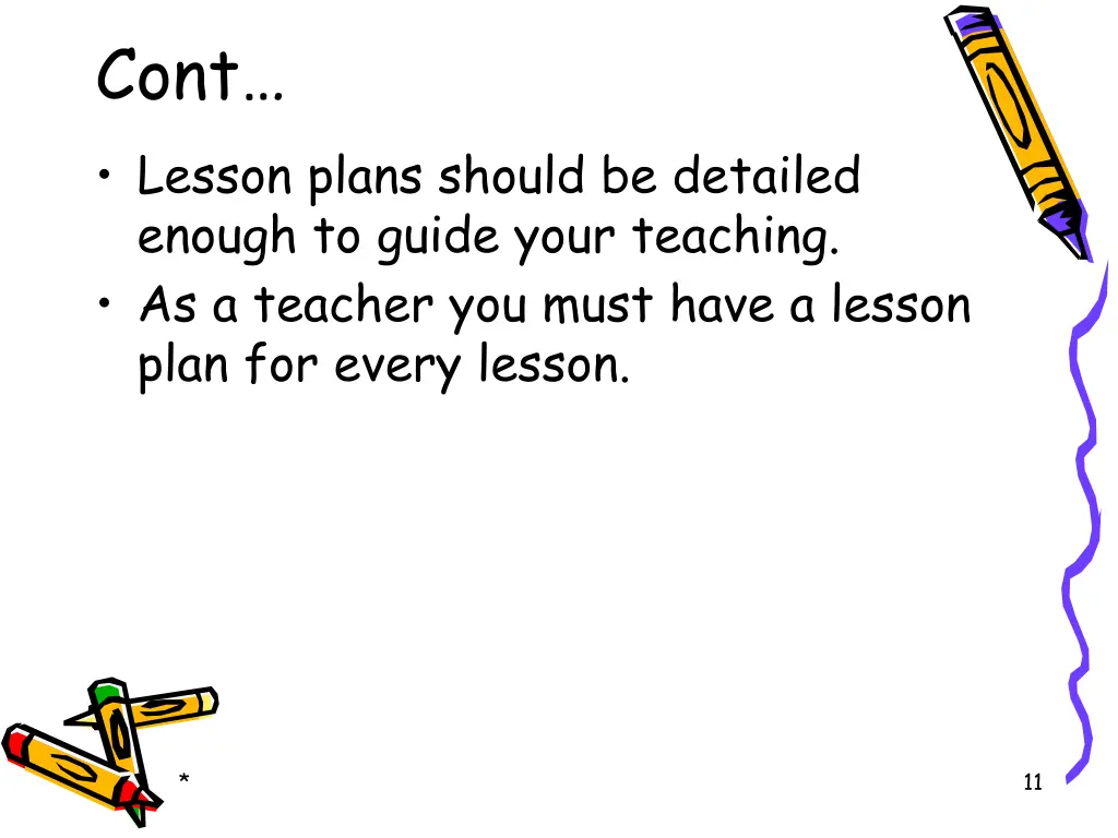 cont lesson plans should be detailed enough