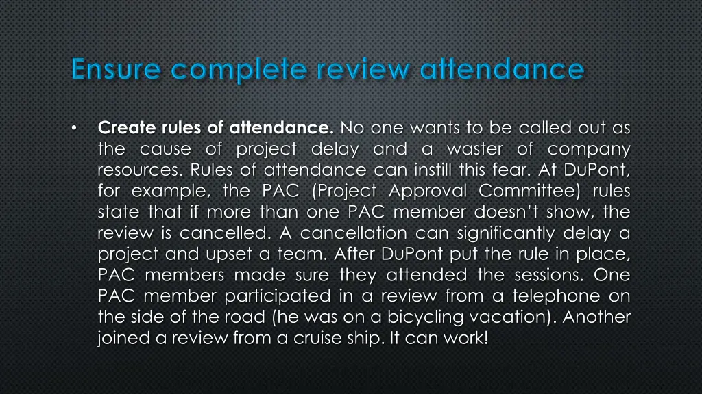 create rules of attendance no one wants