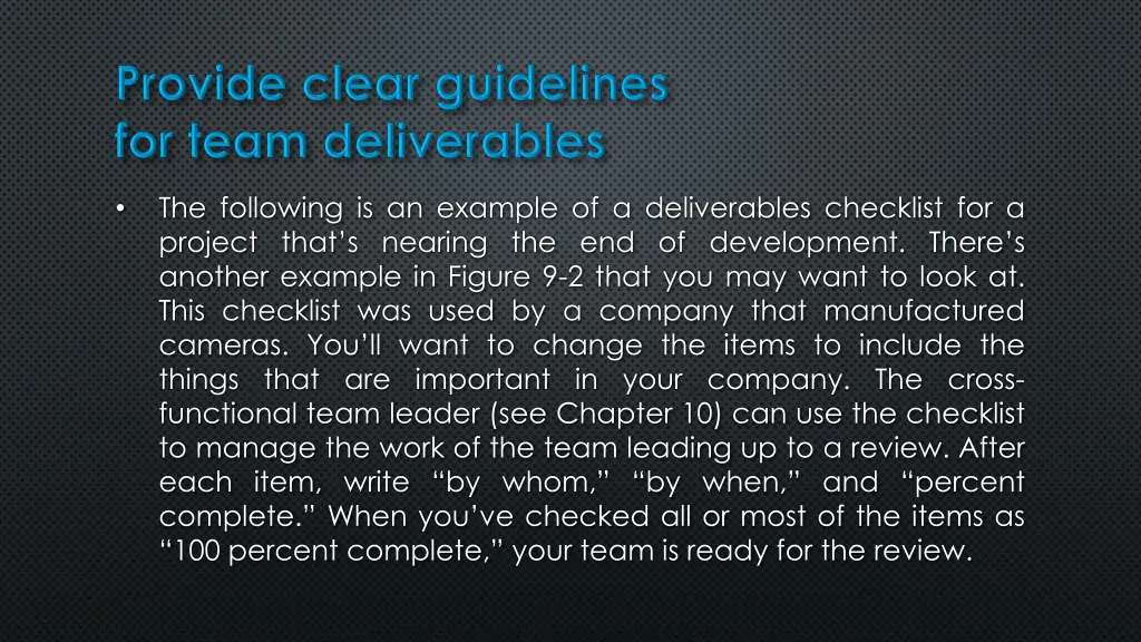the following is an example of a deliverables