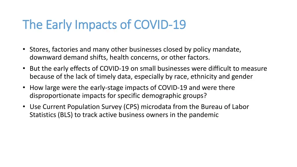 the early impacts of covid the early impacts