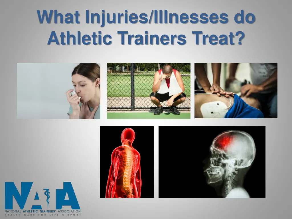 what injuries illnesses do athletic trainers treat
