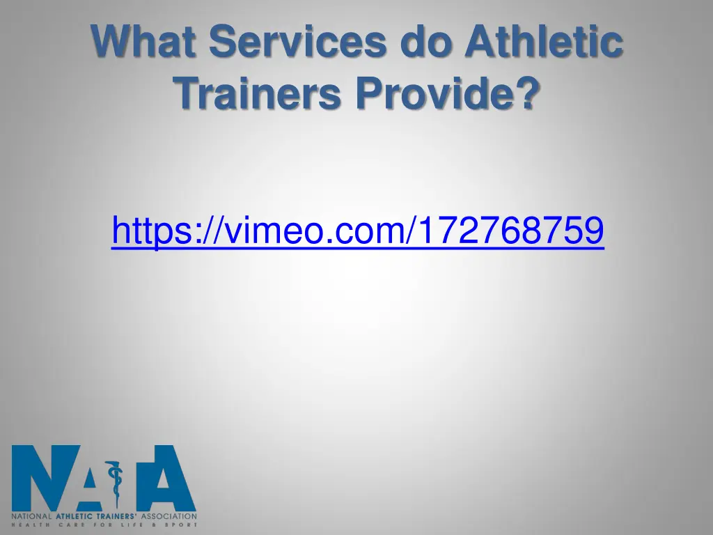 what services do athletic trainers provide 1