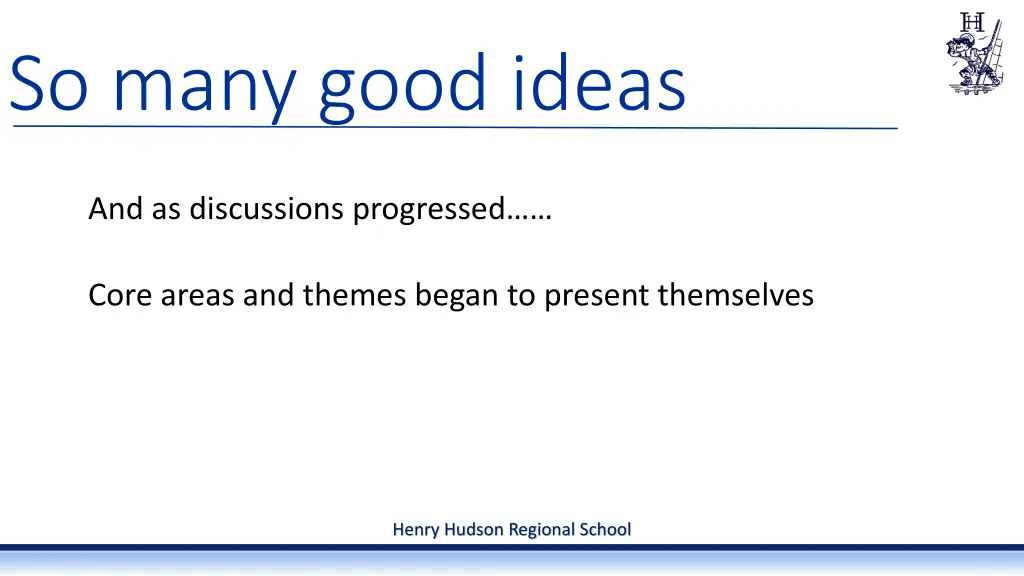so many good ideas