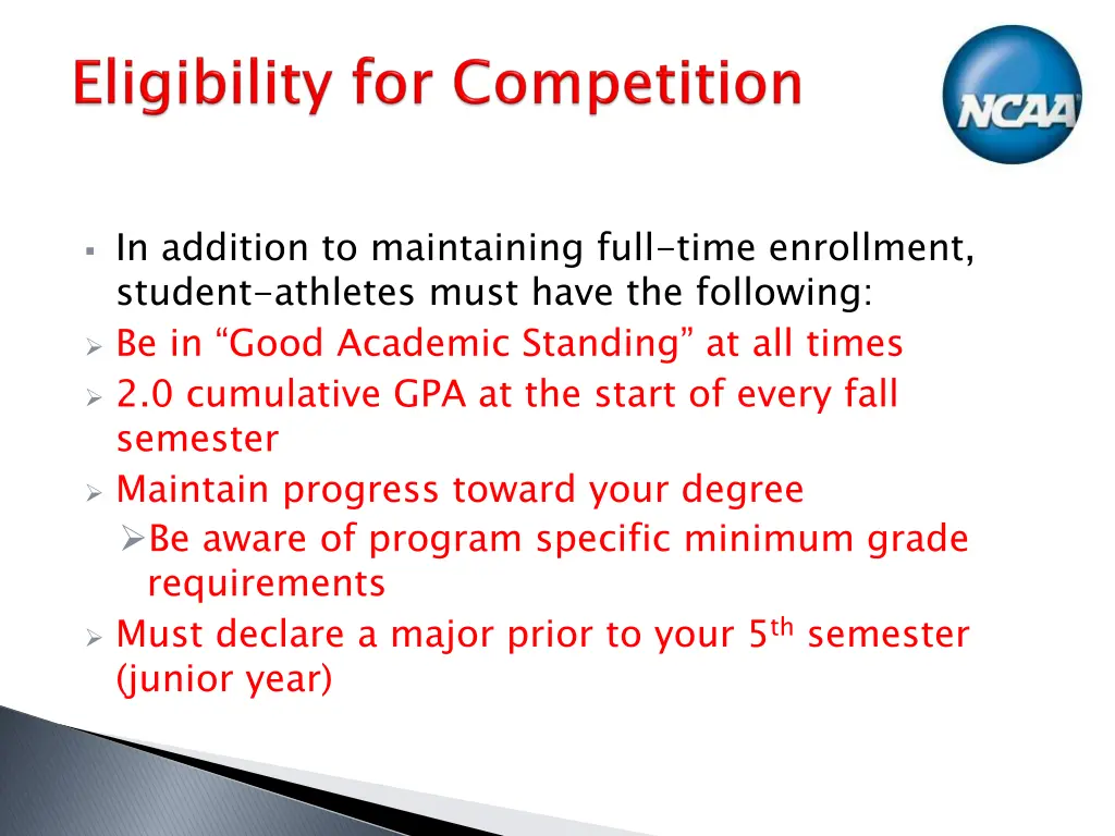 in addition to maintaining full time enrollment