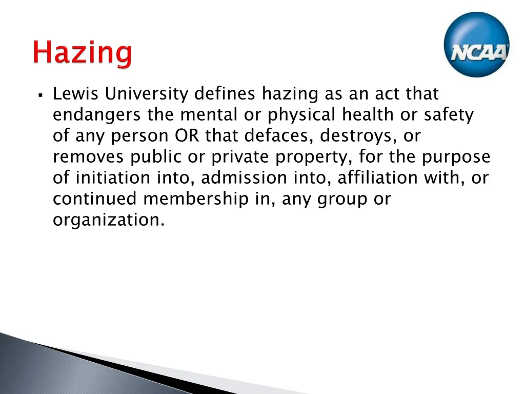 lewis university defines hazing as an act that
