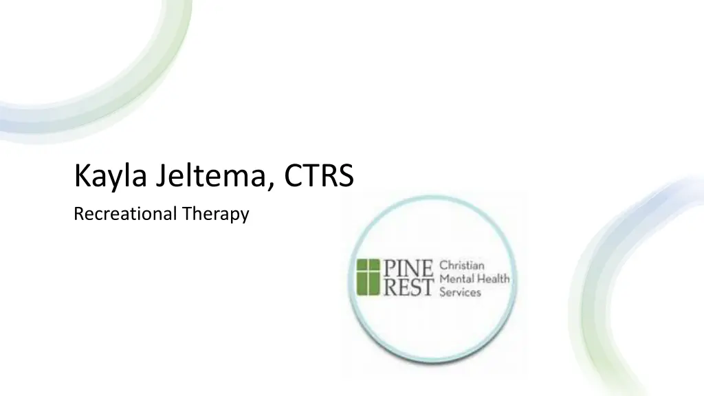 kayla jeltema ctrs recreational therapy