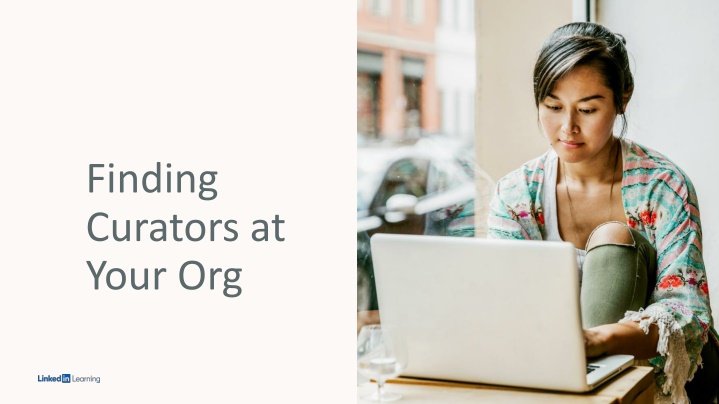 finding curators at your org