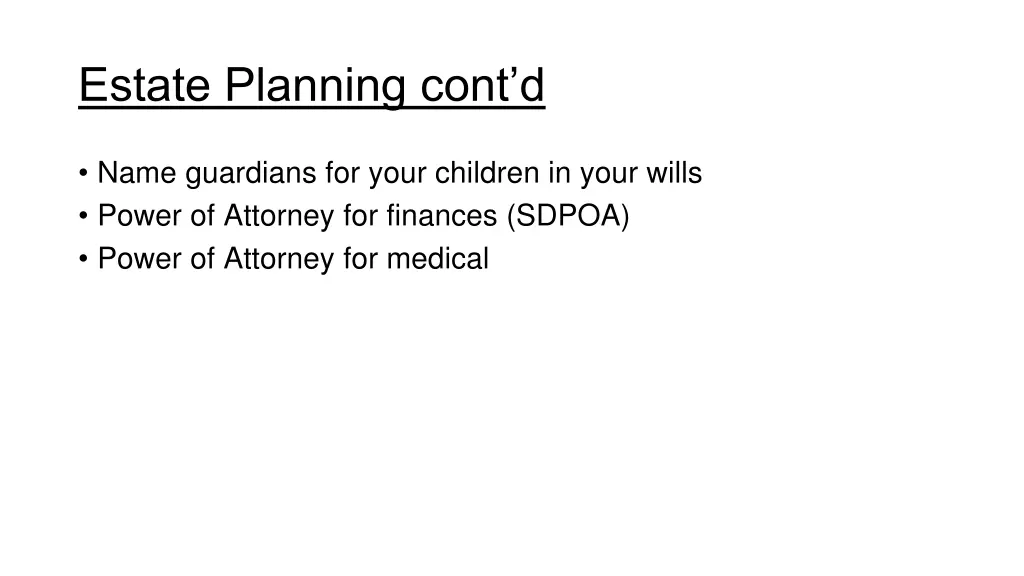 estate planning cont d