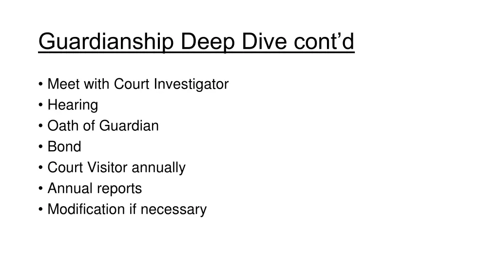 guardianship deep dive cont d