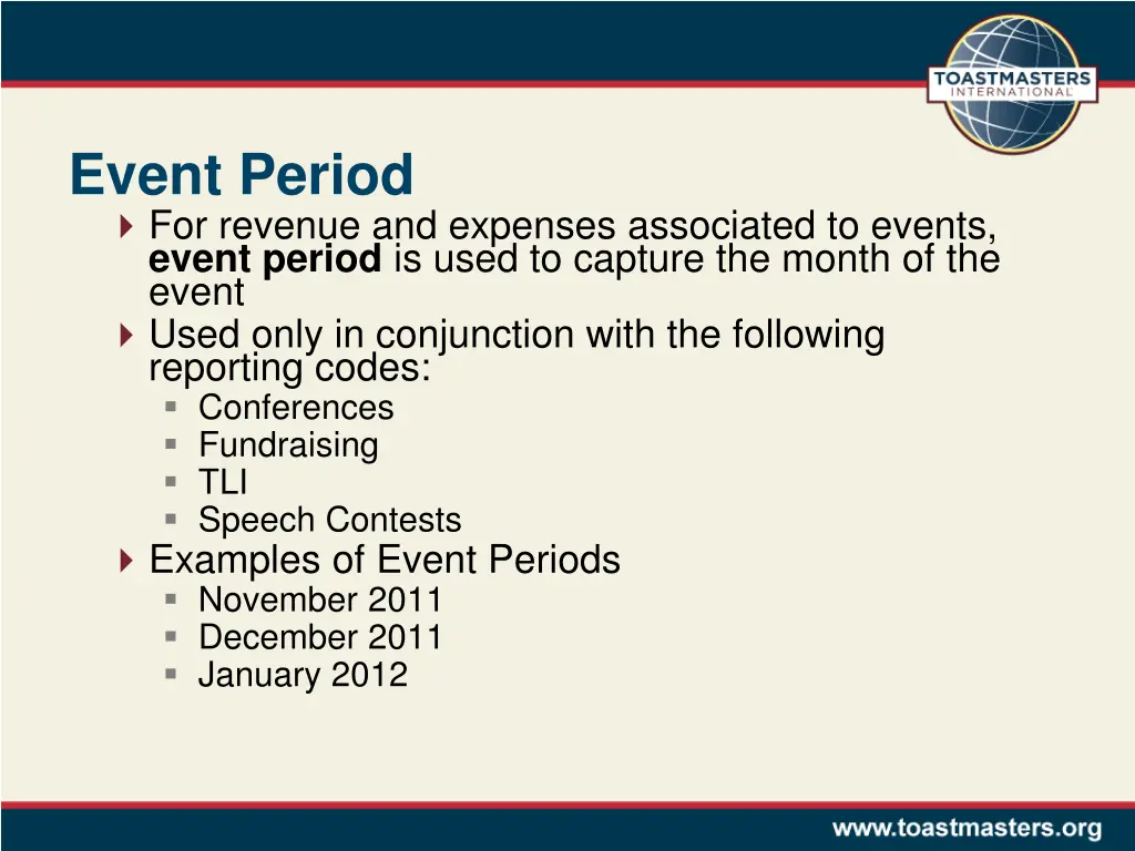 event period for revenue and expenses associated