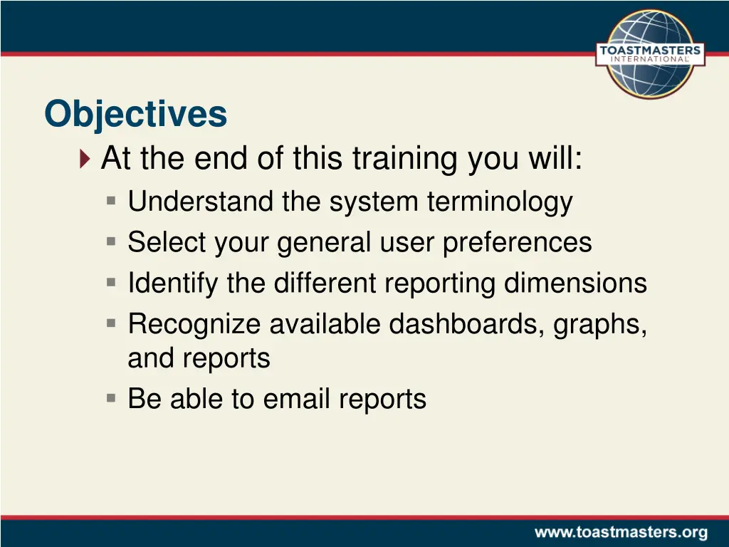 objectives at the end of this training you will