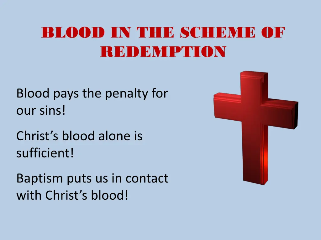 blood in the scheme of redemption 1