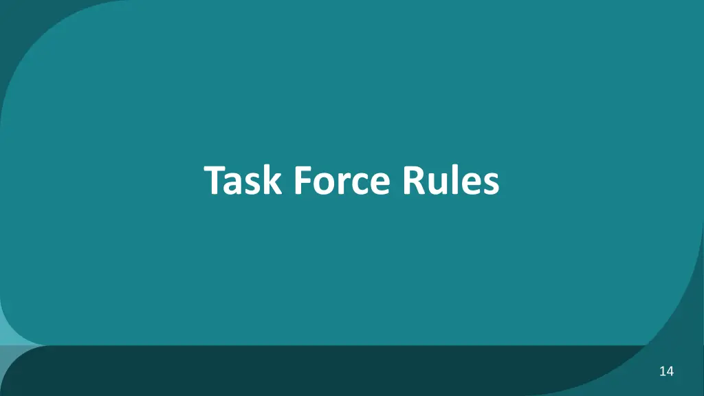 task force rules