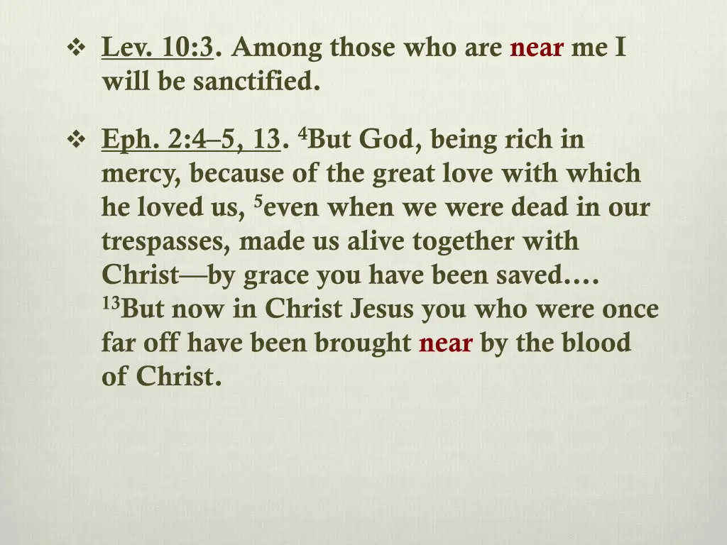lev 10 3 among those who are near me i will