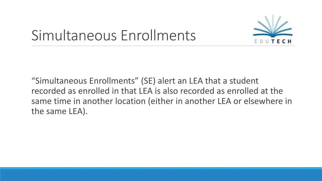 simultaneous enrollments