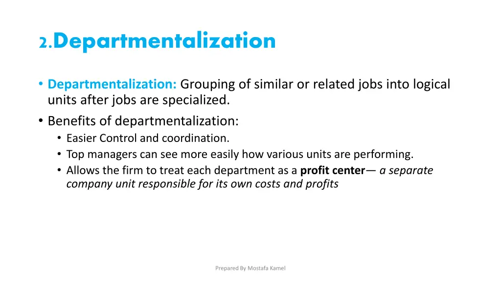 2 departmentalization