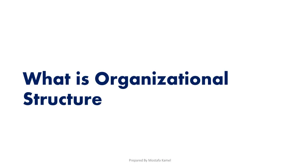 what is organizational structure