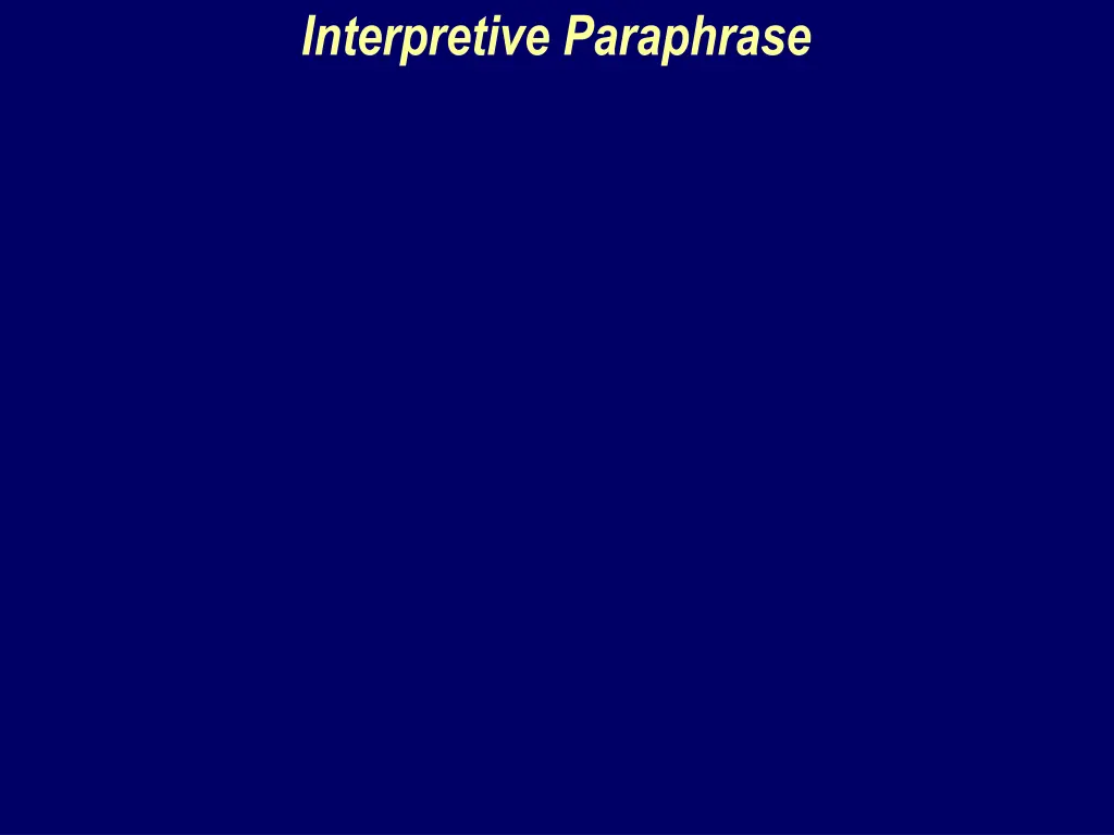 interpretive paraphrase