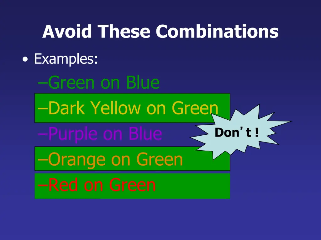 avoid these combinations
