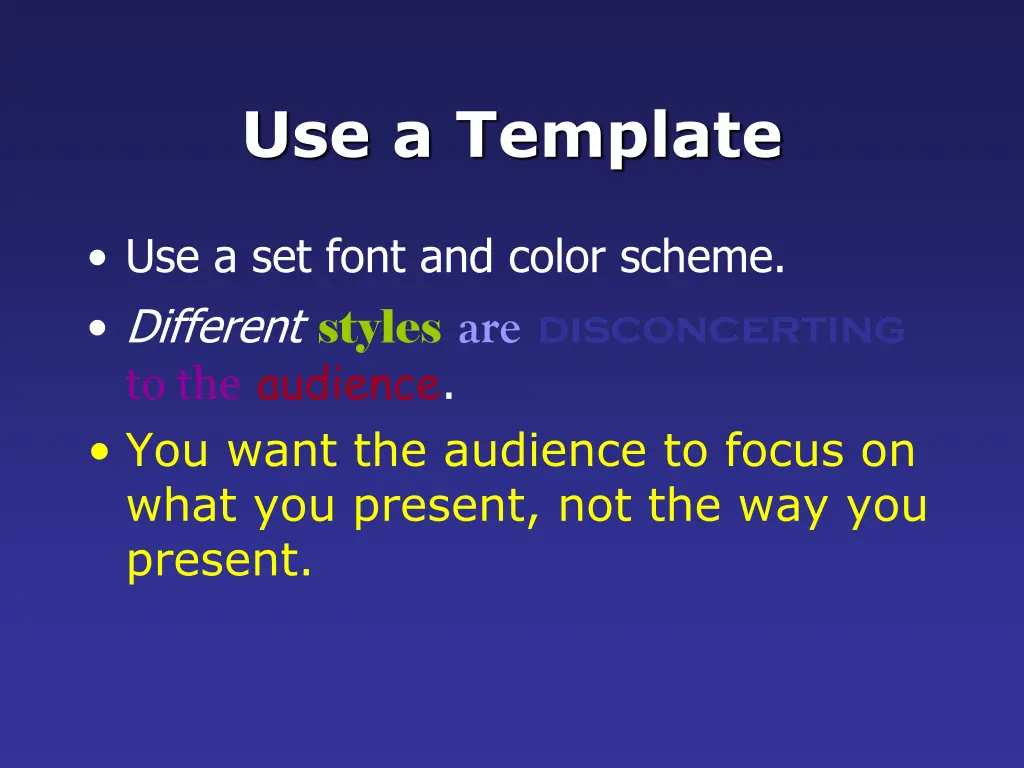 use a template
