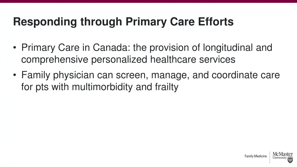 responding through primary care efforts