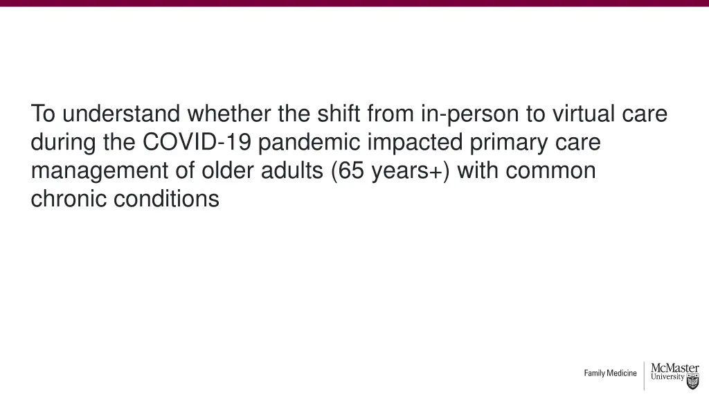 to understand whether the shift from in person