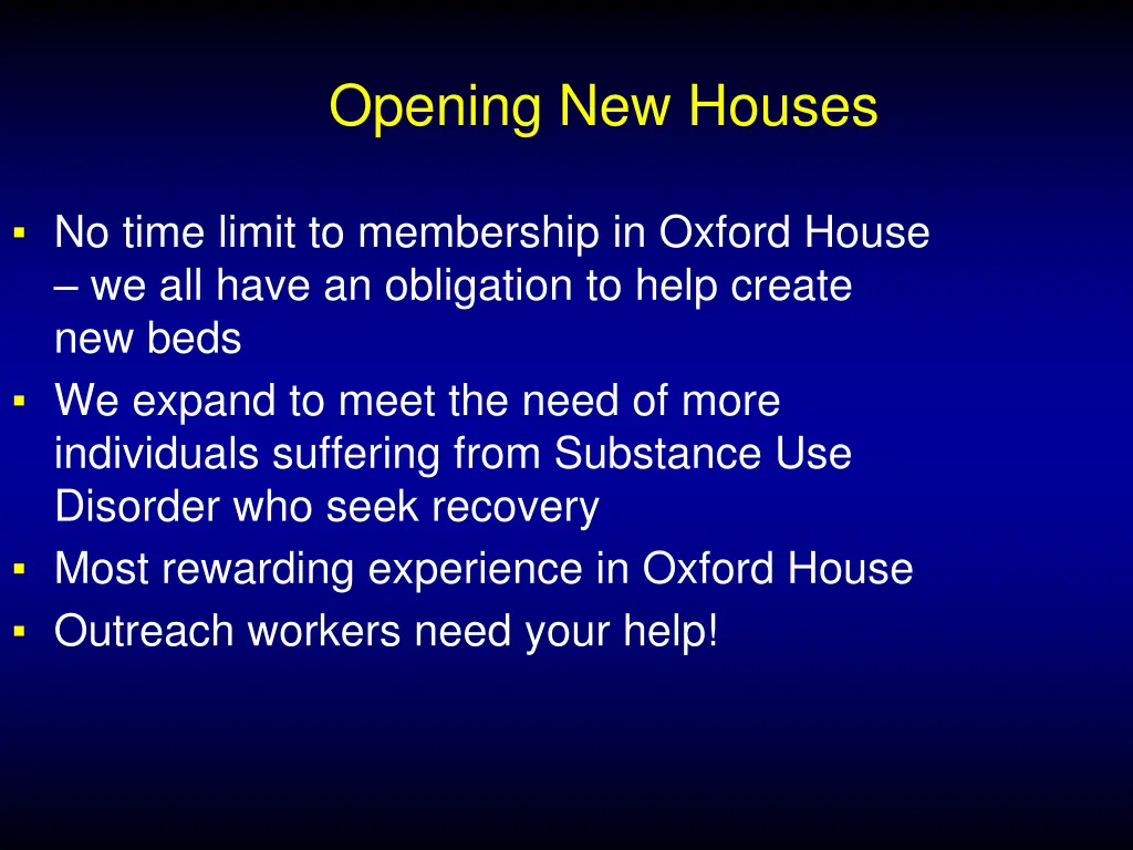 opening new houses