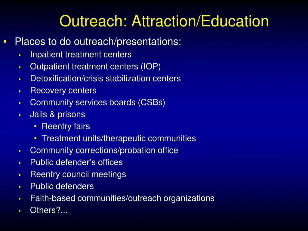 outreach attraction education 1