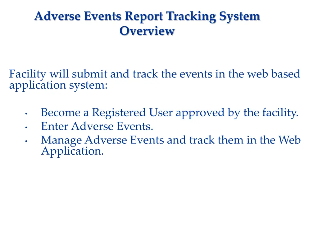adverse events report tracking system overview