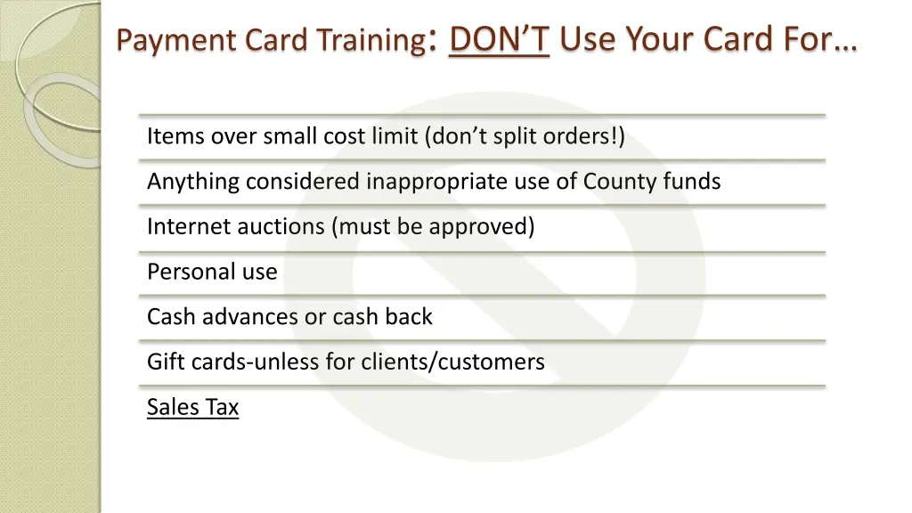 payment card training don t use your card for