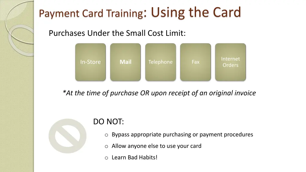 payment card training using the card