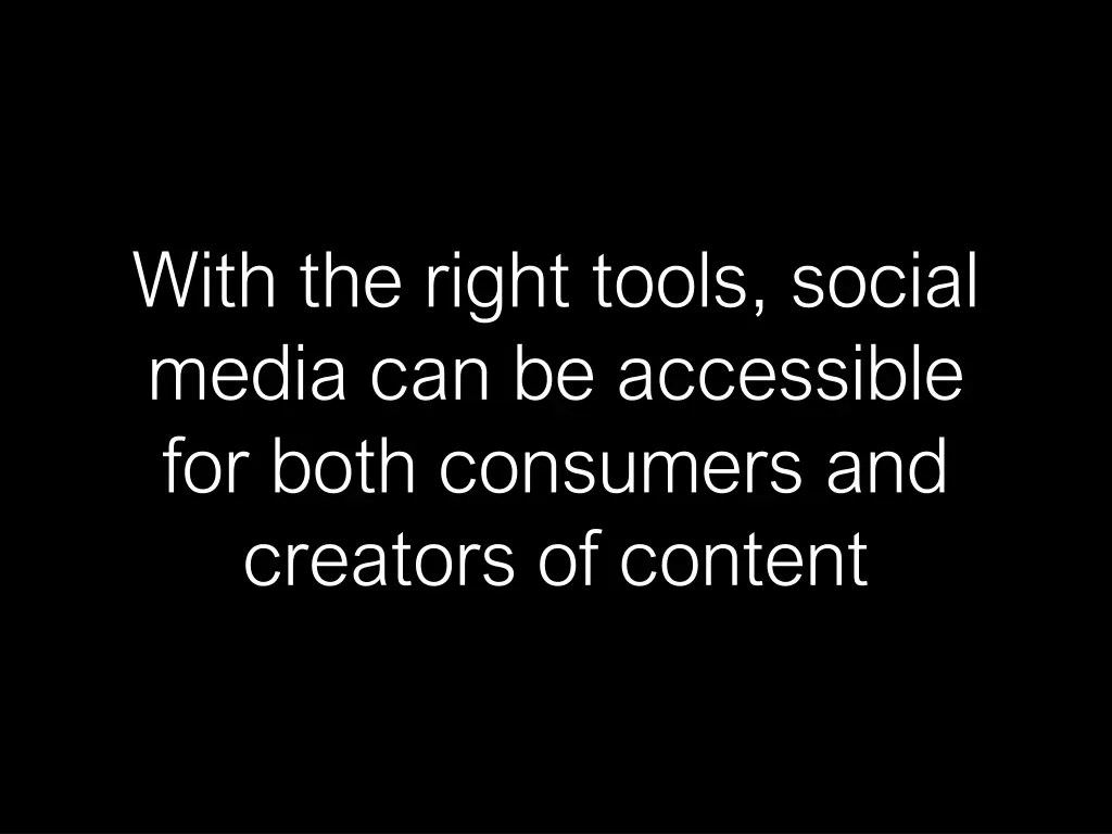 with the right tools social media