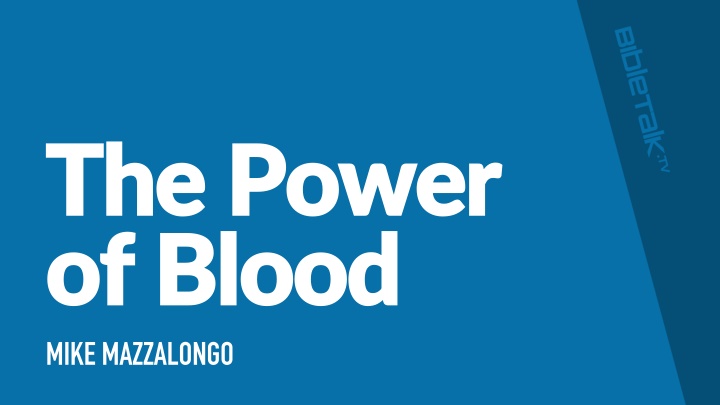 the power the power of blood of blood