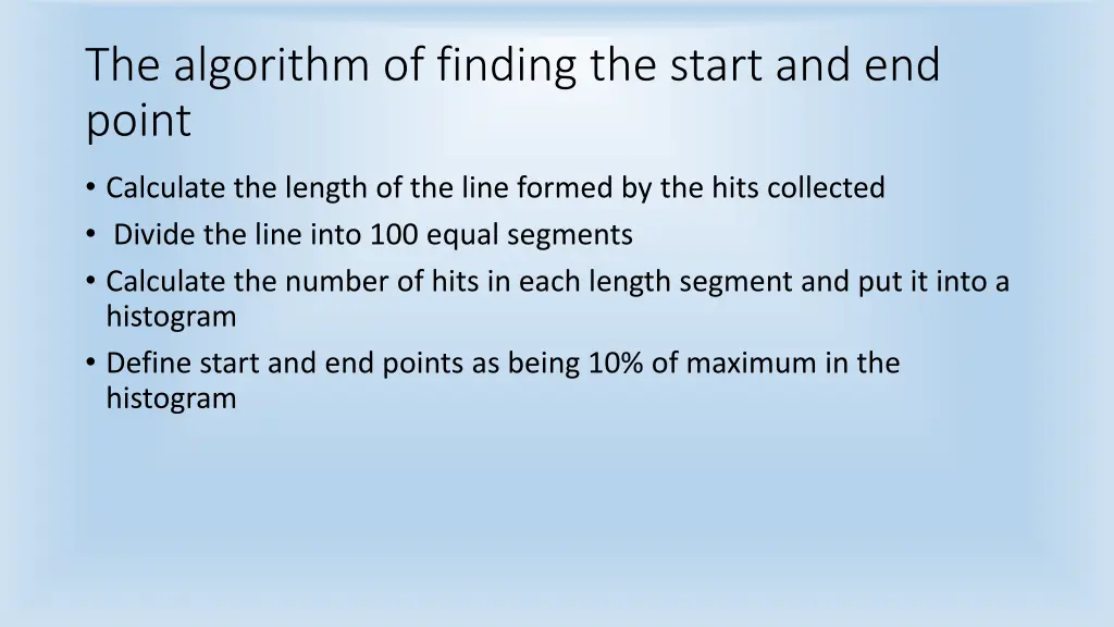 the algorithm of finding the start and end point
