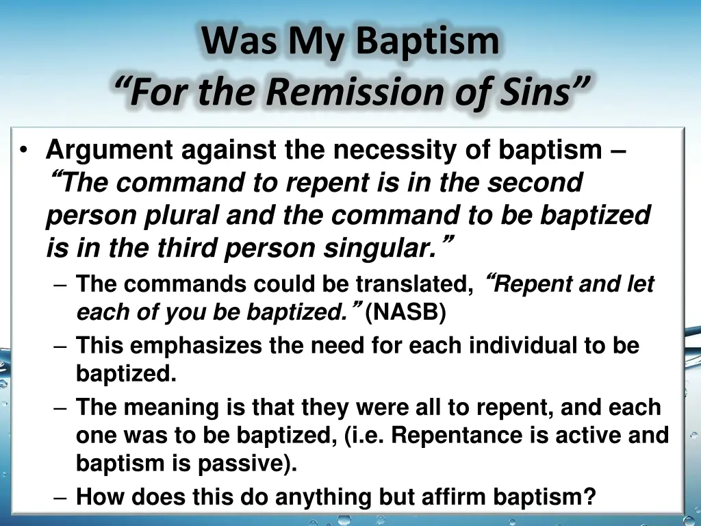 was my baptism for the remission of sins 2
